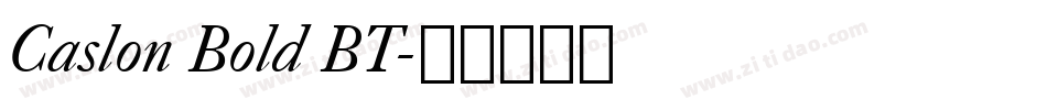 Caslon Bold BT字体转换